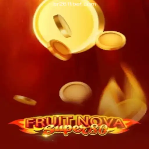 Exploring the Excitement of FruitNovaSuper80: A Thrilling Casino Experience