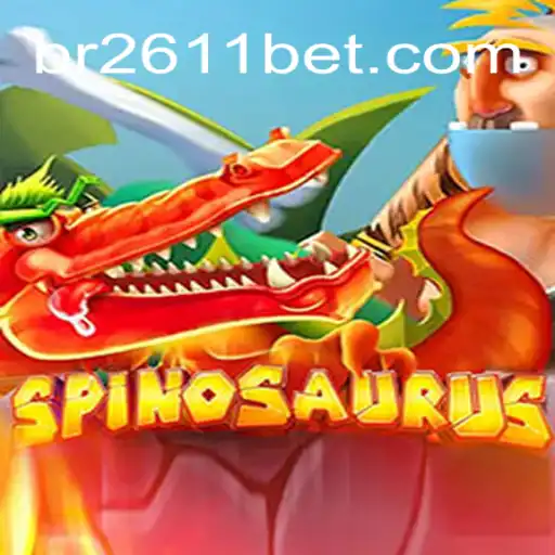 Exploring the Adventure of Spinosaurus in 2611 BET Casino